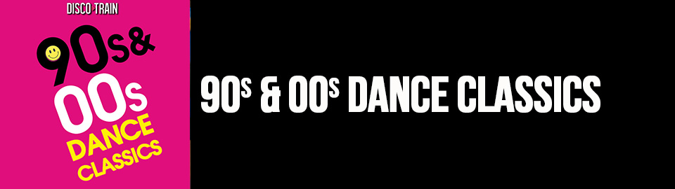 90s-00s-dance-classics-site-960x270
